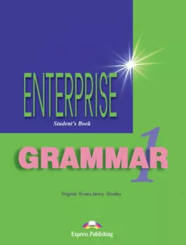  Enterprise 1 Beginner - Grammar Student´s Book(VÝPRODEJ)