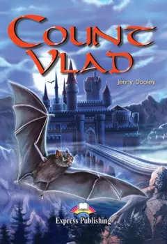 Graded Readers 4 Count Vlad - Reader + Activity + Audio CD