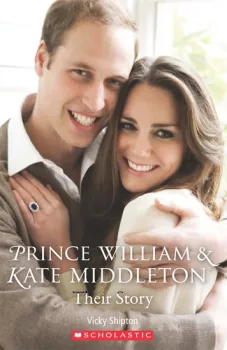 Secondary Level 2: Prince William and Kate Middleton: Their Story - book+CD