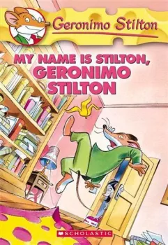 Geronimo 19 - My Name is Stilton, Geronimo Stilton (VÝPRODEJ)
