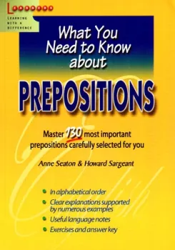  What You Need to Know about- Prepositions (VÝPRODEJ)