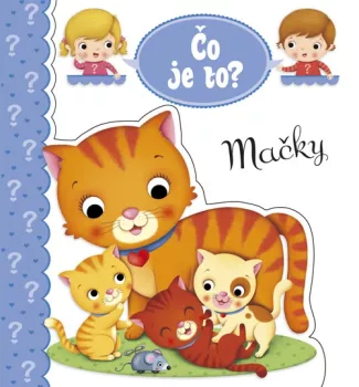 Čo je to? - Mačky (SK vydanie)