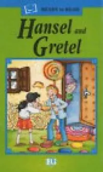  ELI - A - Ready to Read Green - Hansel and Gretel + CD (VÝPRODEJ)