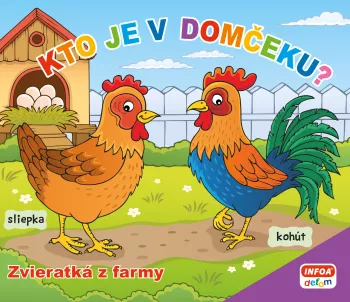 Kto je v domčeku? Zvieratká z farmy (SK vydanie)