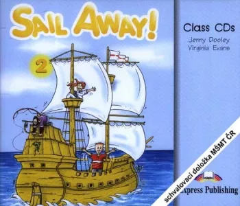  Sail Away ! 2 - Class Audio CDs (3) (VÝPRODEJ)